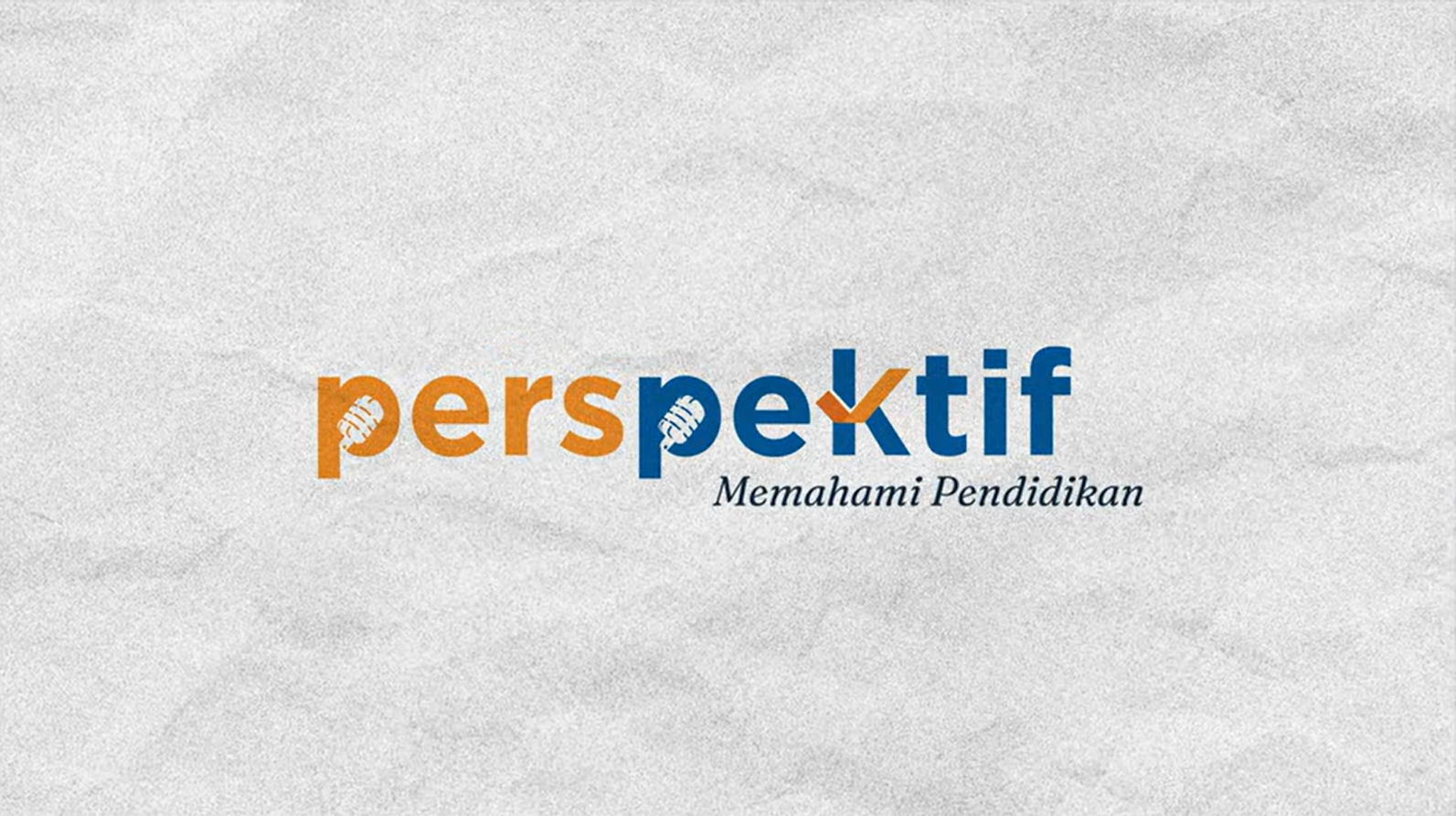 perspektif memahami pendidikan